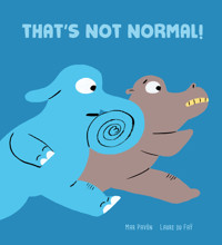 That's Not normal! - Mar Pavón - ebook