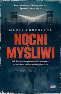Nocni myśliwi - Łuszczyna Marek - książka