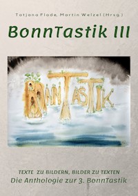 BonnTastik III -  - ebook