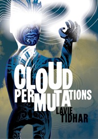 Cloud Permutations - Lavie Tidhar - ebook