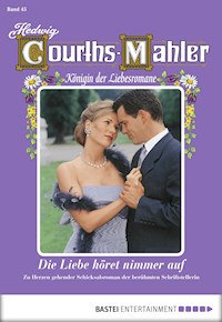 Hedwig Courths-Mahler - Folge 045 - Hedwig Courths-Mahler - ebook