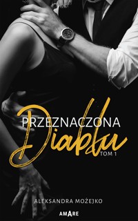 Przeznaczona diabłu - Aleksandra Możejko - ebook + audiobook + książka