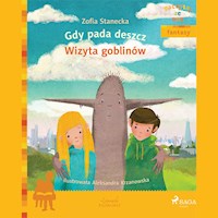 POCZYTAJ ZE MNĄ. Gdy pada deszcz - Wizyta Goblinów - Zofia Stanecka - ebook + audiobook