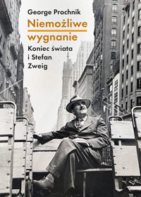 Niemożliwe wygnanie. - George Prochnik - książka