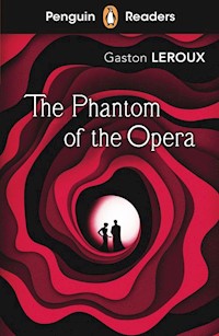 Penguin Readers Level 1: The Phantom of the Opera (ELT Graded Reader) - Gaston Leroux - książka