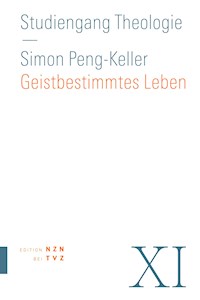 Geistbestimmtes Leben - Simon Peng-Keller - ebook
