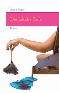 Die falsche Zofe - Angela Berger - ebook