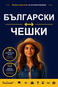 The Language Guide for Travelers - Bulgarian to Czech - YouGuide - ebook
