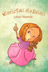 WierszTaki dla Dzieci - Łukasz Majewski - książka
