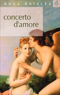 Concerto d'amore - Anna Bolecka - ebook