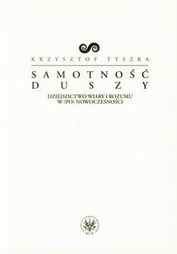 Samotność duszy - Tyszka Krzysztof - książka