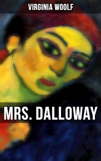 MRS. DALLOWAY - Virginia Woolf - ebook