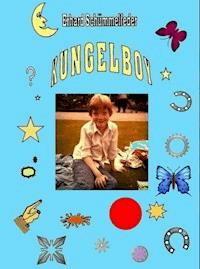 KUNGELBOY - Erhard Schümmelfeder - ebook