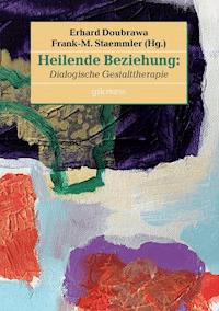 Heilende Beziehung -  - ebook