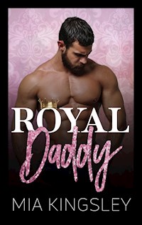 Royal Daddy - Mia Kingsley - ebook