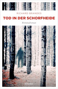 Tod in der Schorfheide - Richard Brandes - ebook
