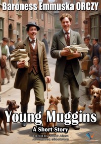 Young Muggins - Baroness Emmuska ORCZY - ebook