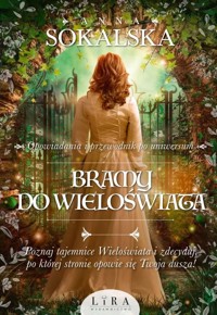 Bramy do Wieloświata - Anna Sokalska - ebook + książka