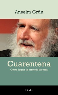 Cuarentena - Grun Anselm - ebook