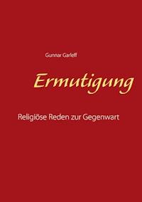 Ermutigung - Gunnar Garleff - ebook