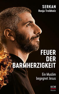 Feuer der Barmherzigkeit - Serkan - ebook