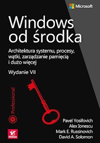 Windows od środka - Yosifovich Pavel, Ionescu Alex, Russinovich Mark E. - książka