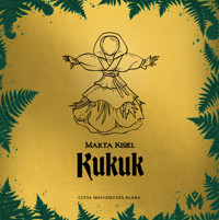 Kukuk - Marta Kisiel - ebook + audiobook