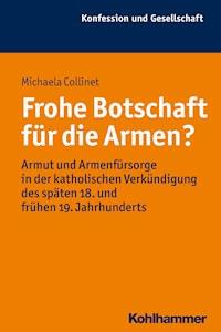 Frohe Botschaft für die Armen? - Michaela Collinet - ebook