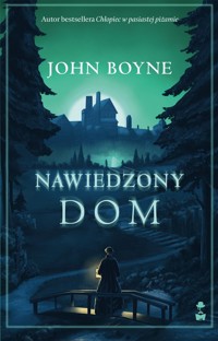 Nawiedzony dom - John Boyne - ebook + książka