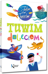 Tuwim dzieciom - Julian Tuwim - ebook + książka