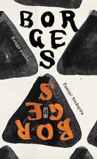 Księga piasku. Pamięć Szekspira - Jorge Luis Borges - ebook + książka