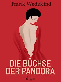 Die Büchse der Pandora - Frank Wedekind - ebook