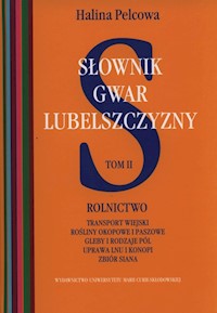 Słownik gwar Lubelszczyzny Tom 2 - Pelcowa Halina - książka