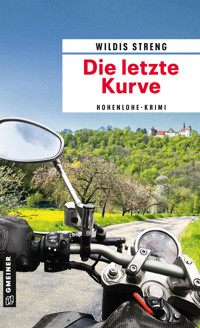 Die letzte Kurve - Wildis Streng - ebook