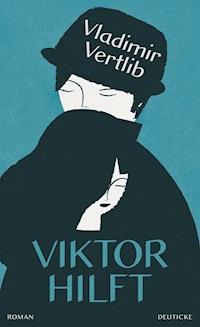 Viktor hilft - Vladimir Vertlib - ebook