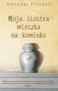 Moja siostra mieszka na kominku - Pitcher Annabel - książka