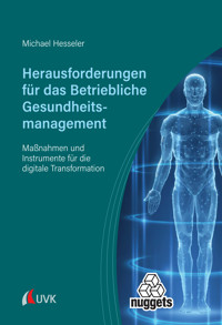 Herausforderungen für das Betriebliche Gesundheitsmanagement - Michael Hesseler - ebook