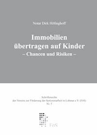 Immobilienübertragung auf Kinder - Dirk Höfinghoff - ebook