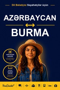 The Language Guide for Travelers - Azerbaijani to Burmese - YouGuide - ebook