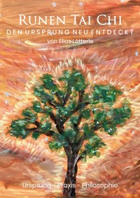 Runen Tai Chi - Elias Lötterle - ebook
