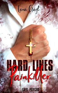 HARD LINES- Painkiller - Lana Gayl - ebook
