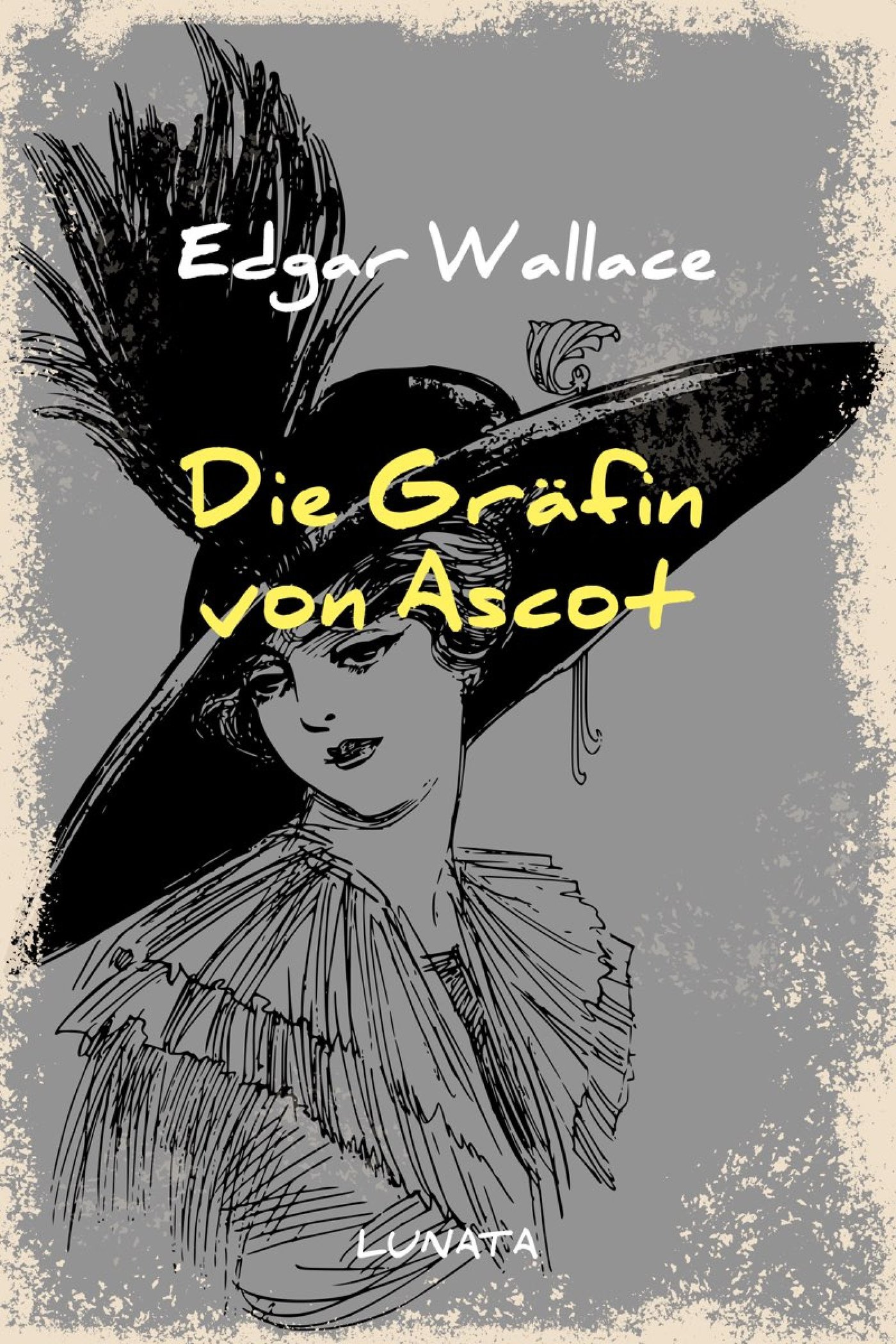 Die Gräfin von Ascot - Edgar Wallace - ebook