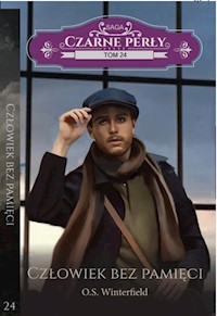 Czarne perły Tom 24 Człowiek bez pamięci - O.S. Winterfield - książka