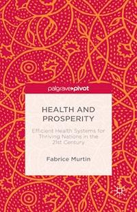 Health and Prosperity - Fabrice Murtin - ebook