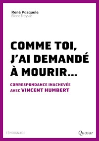 Comme toi, j´ai demandé à mourir... - Eliane Fraysse - ebook
