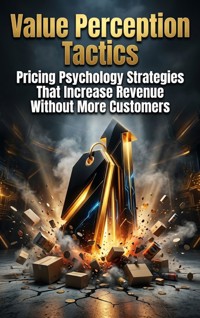 Value Perception Tactics - Marin Ellis - ebook