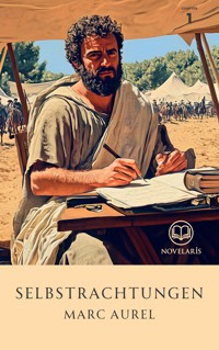 Selbstbetrachtungen - Marc Aurel - ebook