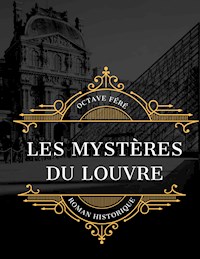 Les Mystères du Louvre - Octave Féré - ebook