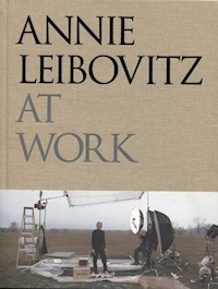 Annie Leibovitz at Work - Leibovitz Annie - książka