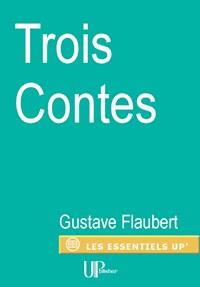 Trois Contes - Gustave Flaubert - ebook